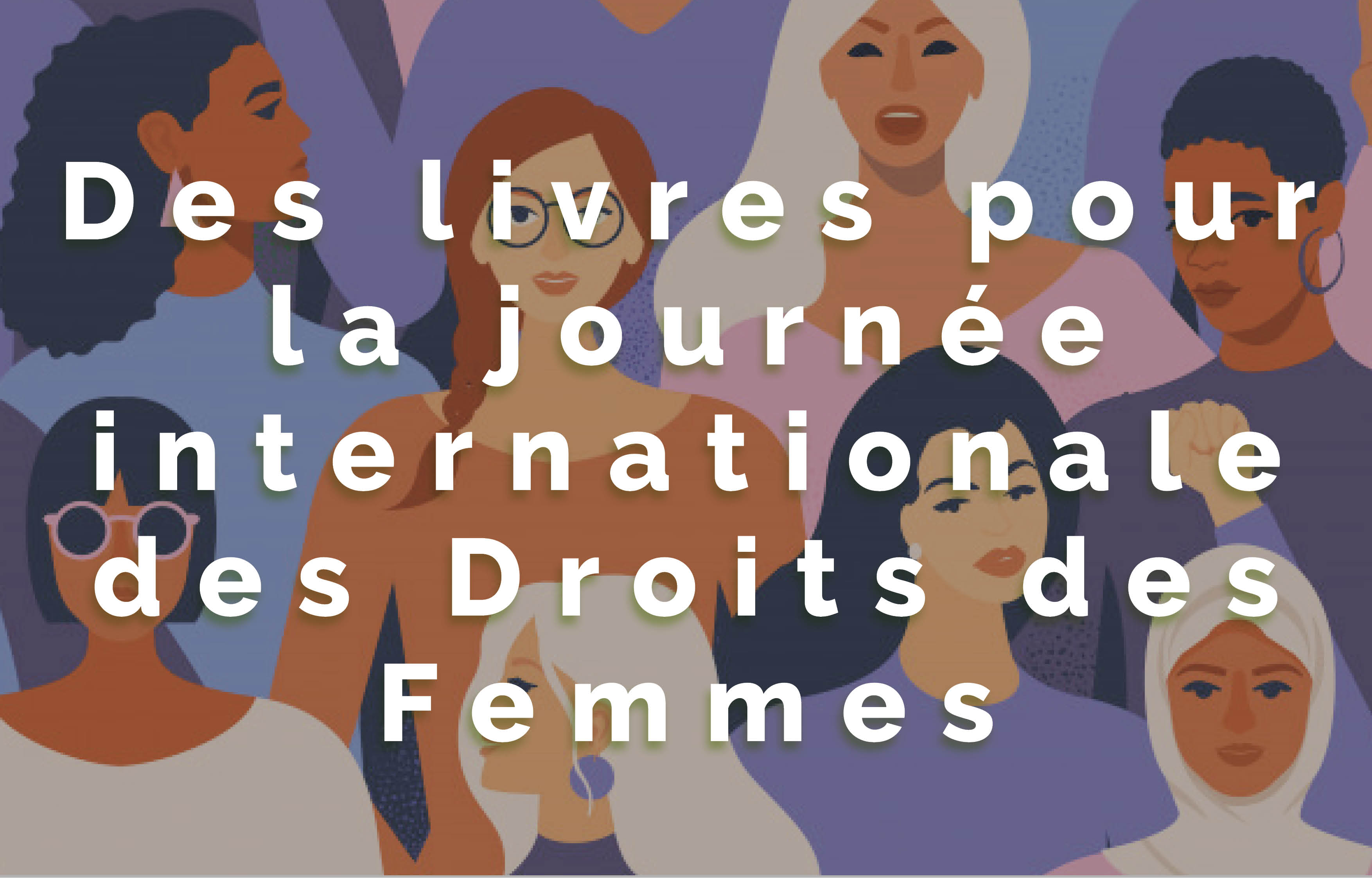 Atelier Lecture : Des livres pour la journée internationale des droits des femmes