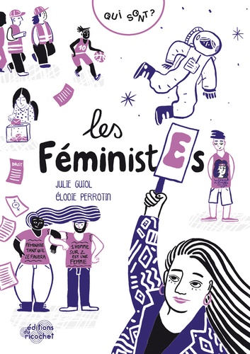 Atelier lecture Jeunesse selection livres pour la Journée Internationale pour les Droits des femmes Qui sont les feministes Julie Guiol